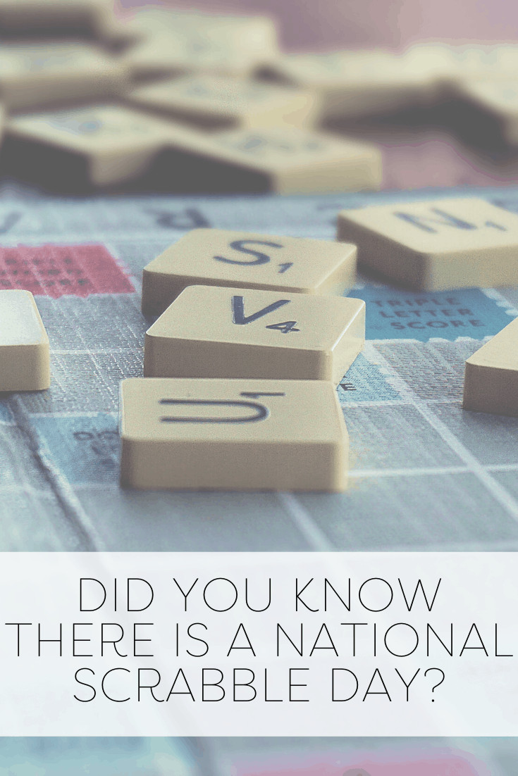 Did You Know There Is A National Scrabble Day?