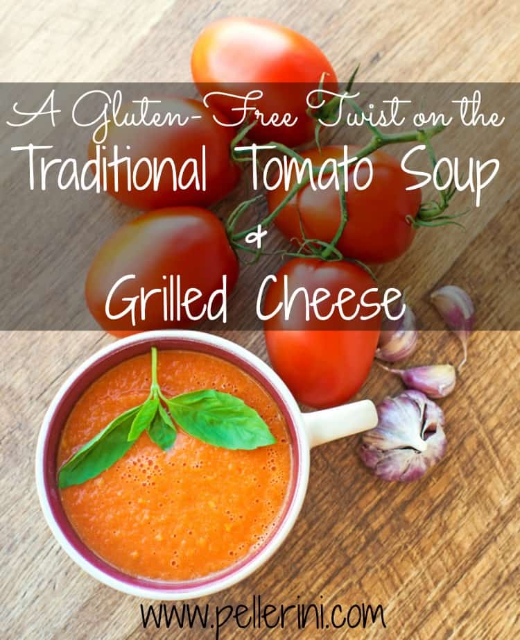 Gluten Free Tomato Soup and Grilled Cheese