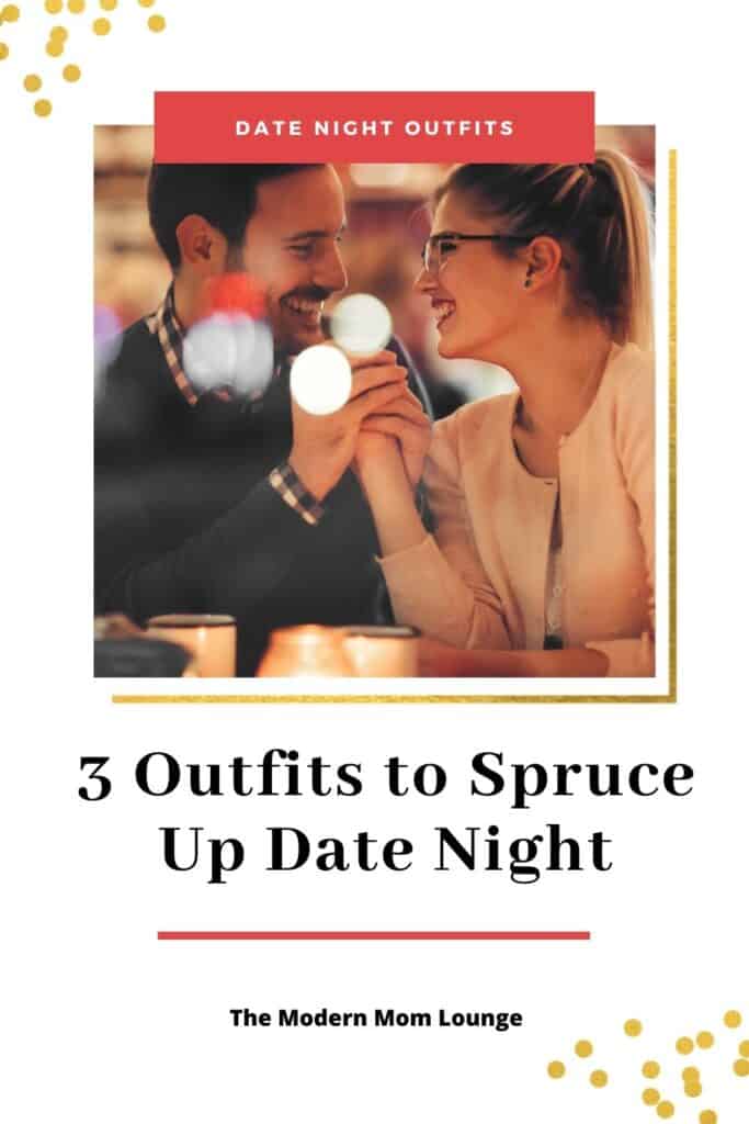 Date night outfits