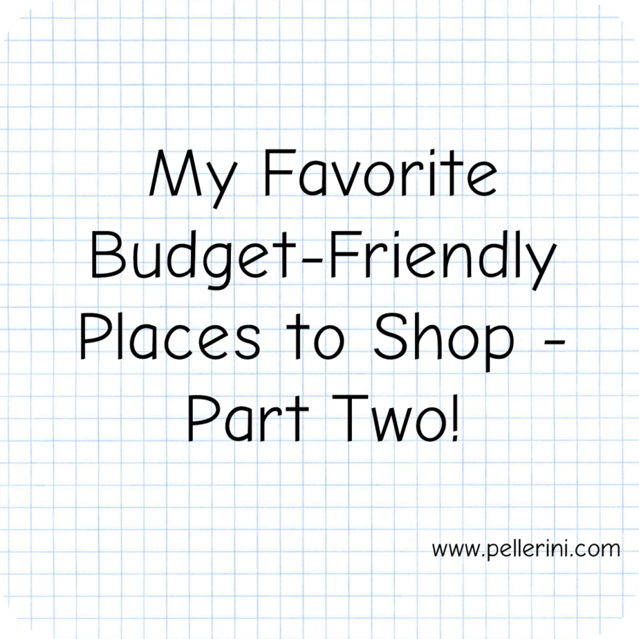 favorite budget friendly places to shop part two