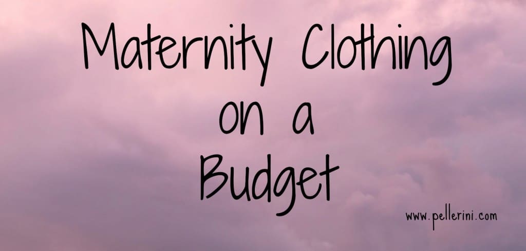 maternity clothing on a budget