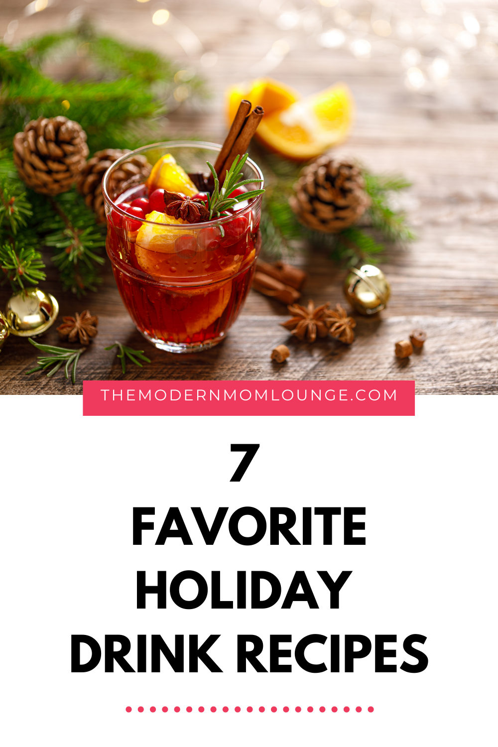 7 Favorite Holiday Drink Recipes