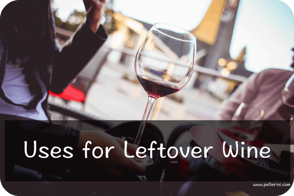 uses for leftover wine