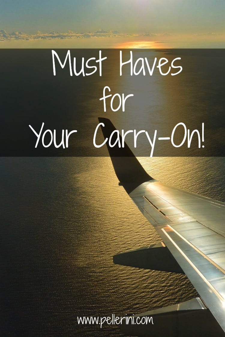 Must Haves for Your Carry On