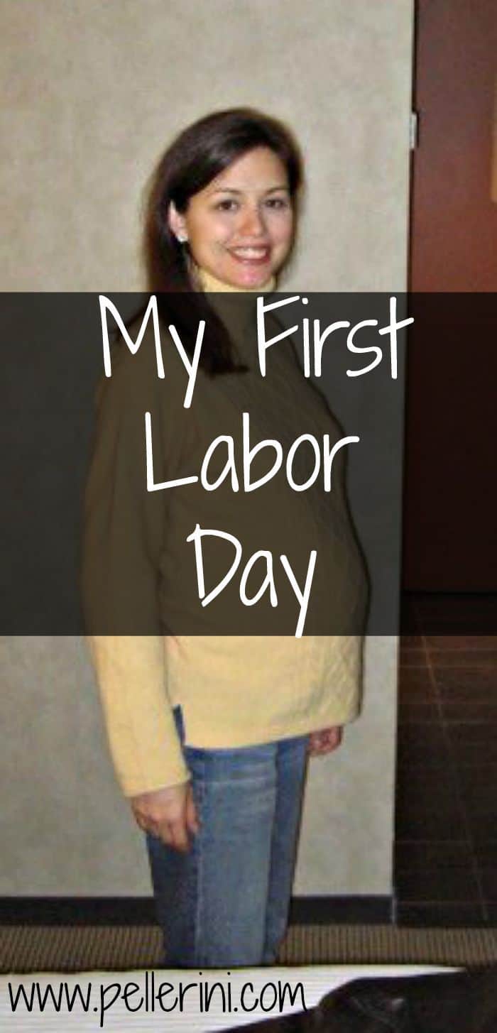 My First Labor Day