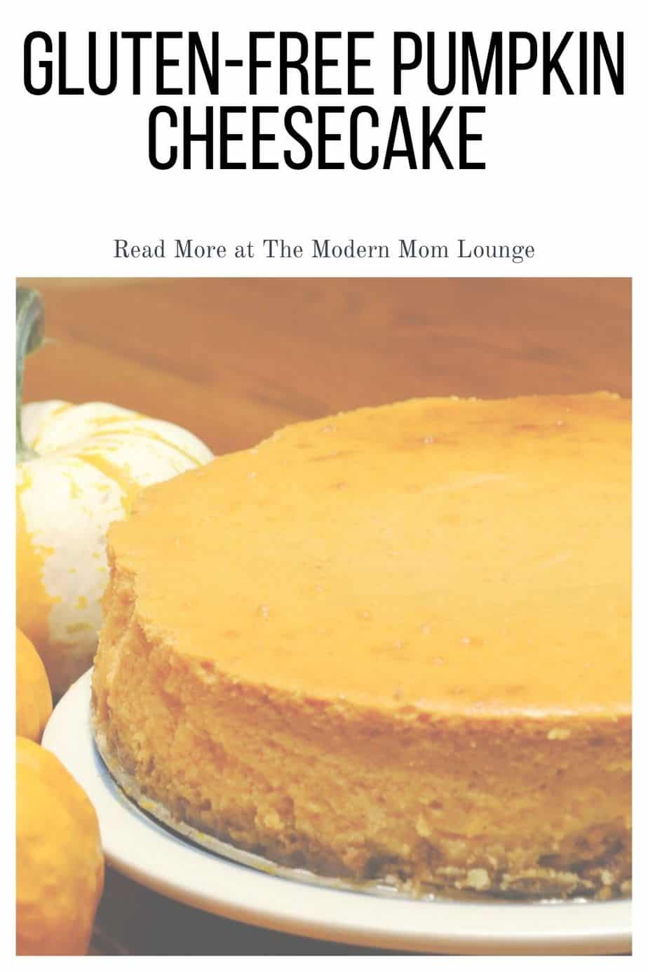 Gluten-Free Pumpkin Cheesecake