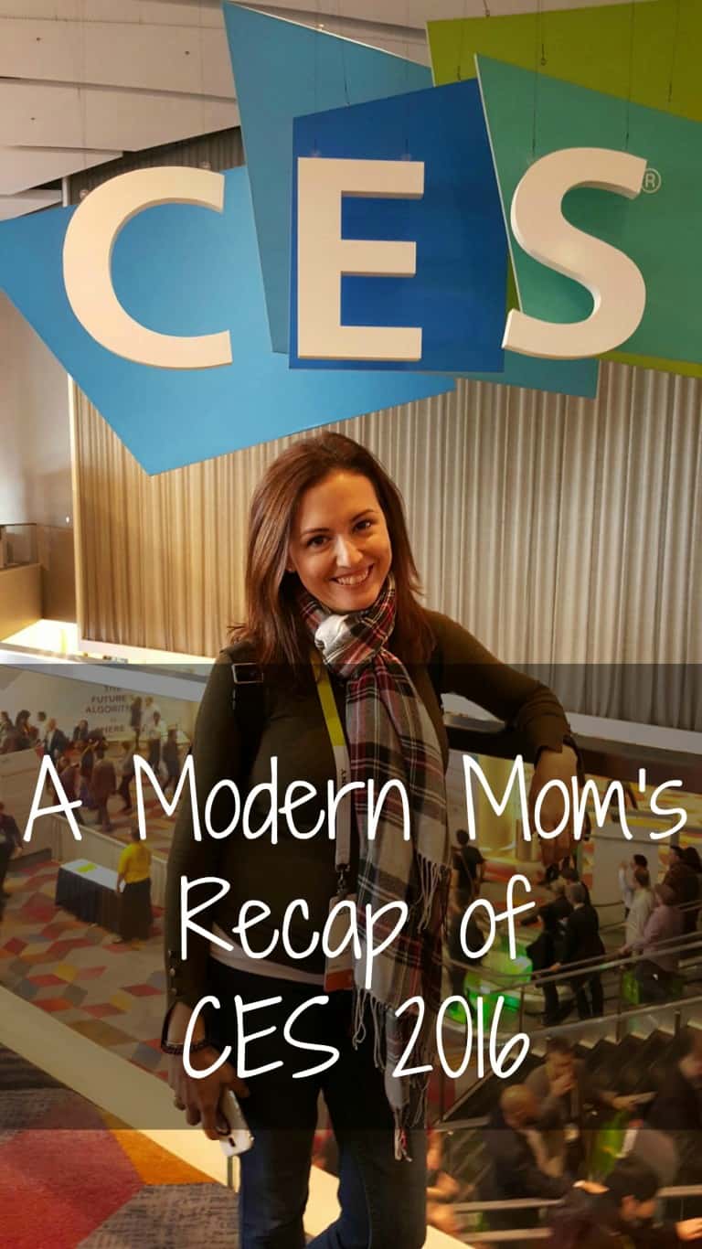A Modern Mom’s CES 2016 Recap!