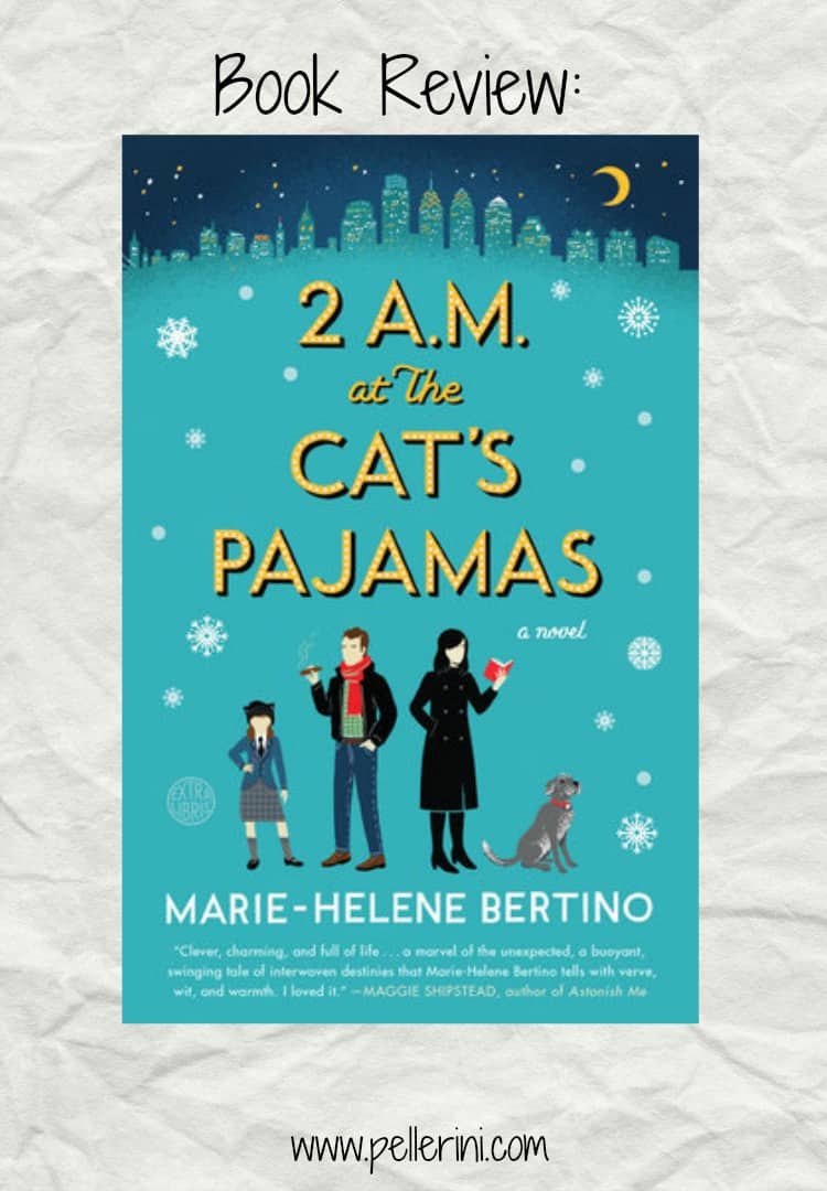 Book Review 2 AM at the Cat's Pajamas