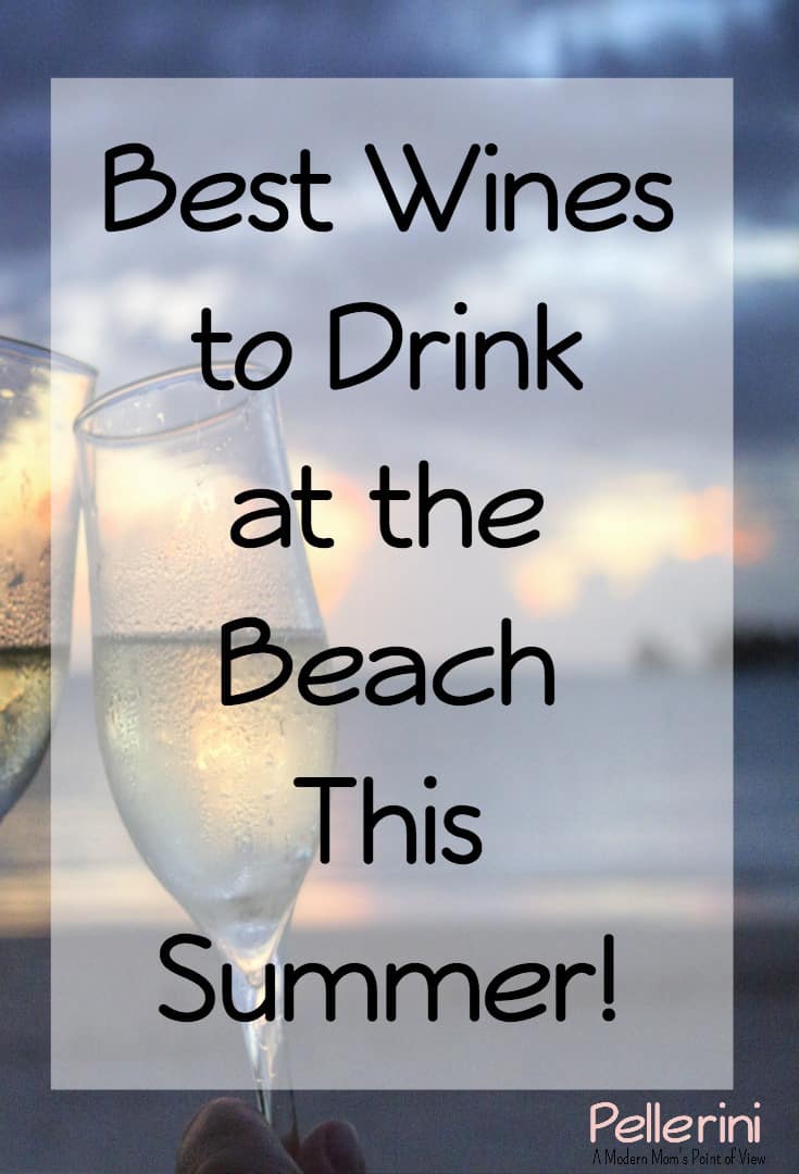 Best Wines to Drink at the Beach This Summer!