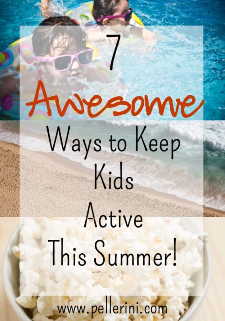 7 Awesome Ways to Keep Kids Active This Summer