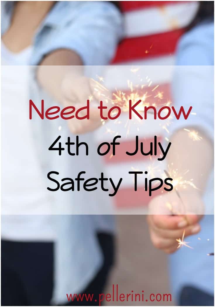Need to Know 4th of July Safety Tips