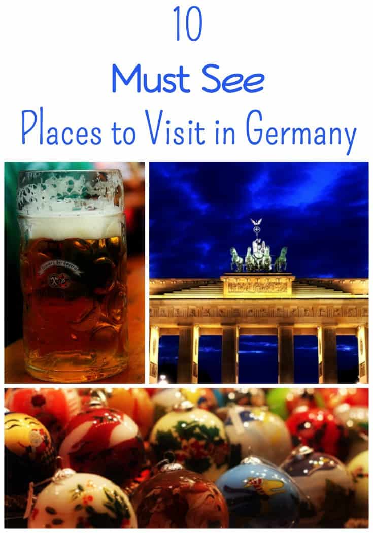 10 Must See Places to Visit in Germany