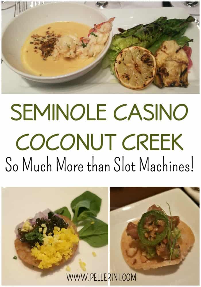 Seminole Casino Coconut Creek - Much More than Slot Machines!