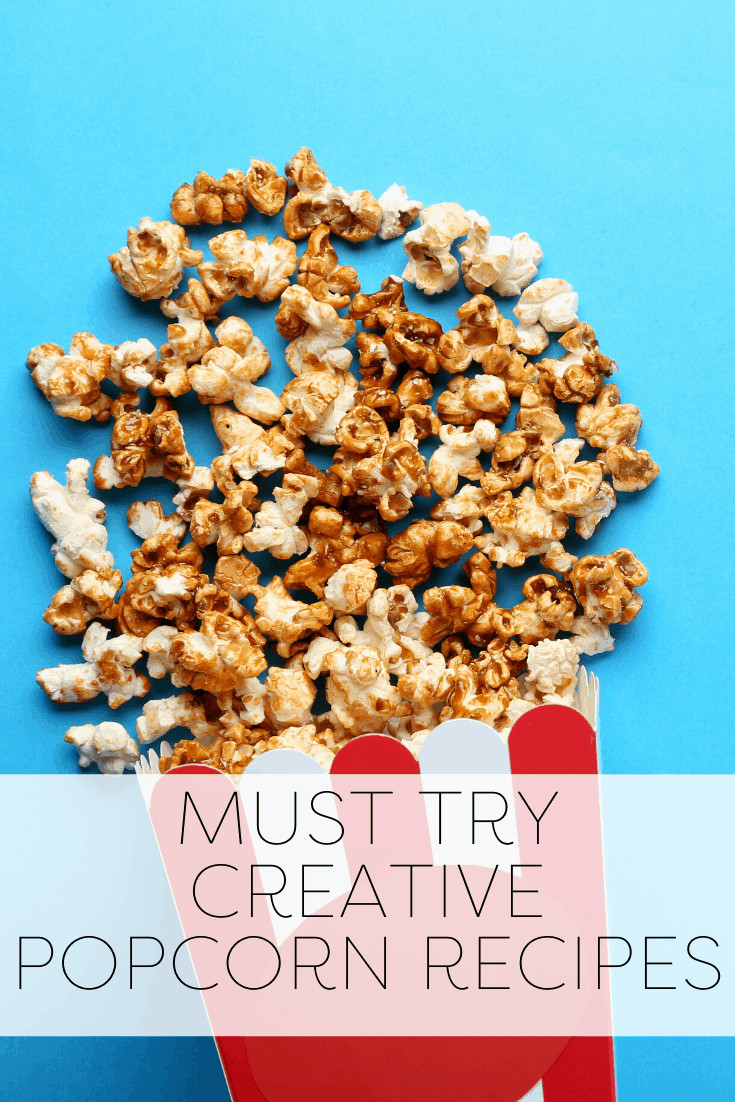 Must Try Creative Popcorn Recipes