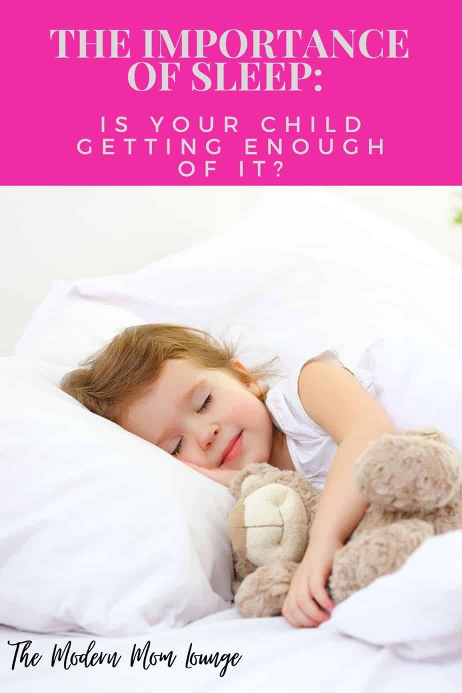 The Importance of Sleep_ Is Your Child Getting Enough of It_