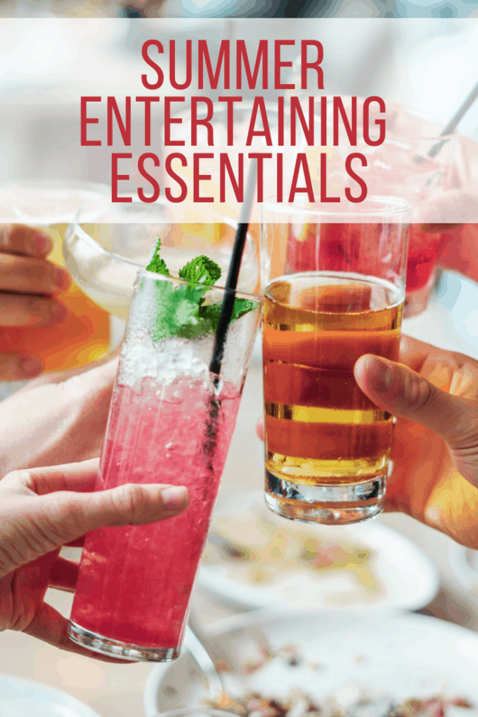 Summer entertaining essentials