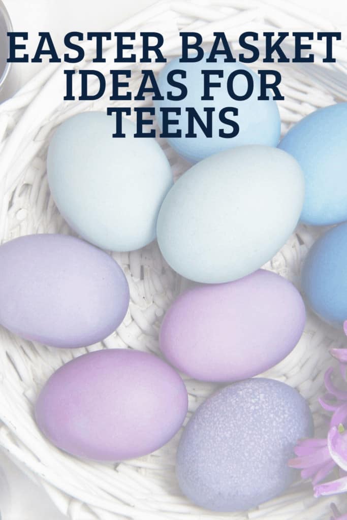 Easter Basket Ideas For Teens