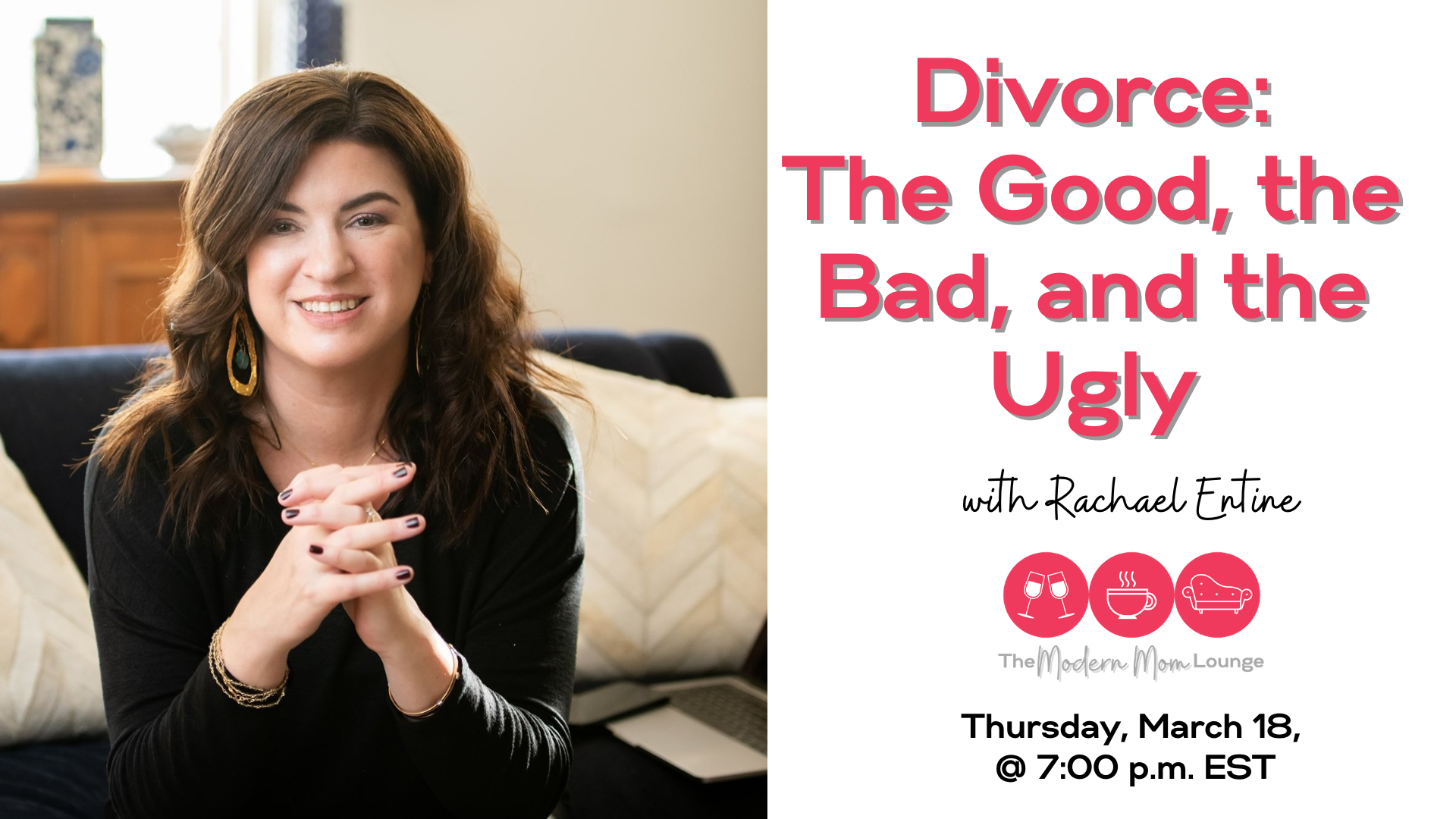 Divorce Coaching with Rachael Entine